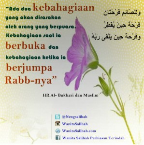 	 Dua Kebahagiaan Bagi Orang Yang Berpuasa